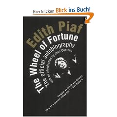 Edith Piaf: The Wheel of Fortune: The Official Autobiography