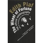 The Wheel Of Fortune: The Autobiography of Edith Piaf book cover