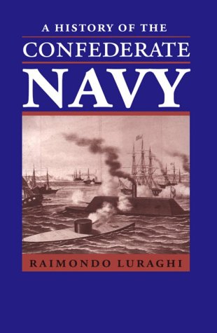 A History of the Confederate Navy
