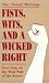 Fists, Wits, And A Wicked Right: Surviving On The Wild Side Of The Street
