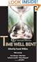 Time Well Bent: Queer Alternative Histories
