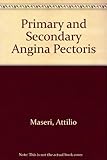 Primary and secondary angina pectoris
