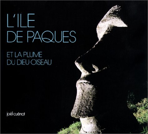 City Travel Guides Discounted  Livres : L'Île de Pâques et la Plume du Dieu-oiseau
