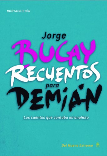 Recuentos para Demian (Spanish Edition)
