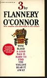 O'Connor, Three by Flannery