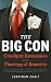 The Big Con: Crackpot Economics and the Fleecing of America