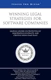 Winning Legal Strategies for Software Companies: Leading Lawyers on Protecting IP, Negotiating Contracts, and Creating Legal Game Plans (Inside the Minds)