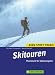 Bücher : Skitouren. Praxisbuch für Skitourengeher