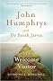 The Welcome Visitor: Living Well, Dying Well