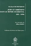 Juifs et chr�tiens dans le monde occidental 430-1096
