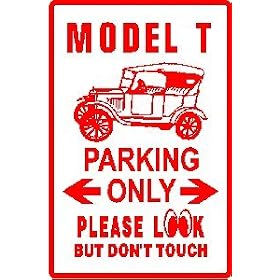 MODEL T PARKING antique car fun show sign