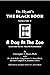 Black Book Volume 5: A Day at the Zoo
