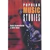 Popular Music Studies (Hodder Arnold Publication)