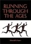 Running Through the Ages