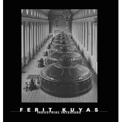 Ferit Kuyas: Industrial Interiors