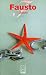 Book Fausto / Faust (Coleccion Literatura Universal Alba)