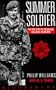 Summer Soldier: The True Story of the Missing Falklands Guardsman
