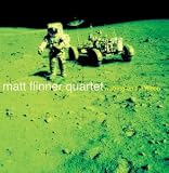 Revue Matt Flinner Quartet  / Walking on the Moon