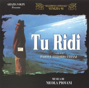 Tu Ridi Nicola Piovani