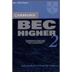 Cambridge BEC Higher 2 Cassette: Examination papers from University of Cambridge ESOL Examinations