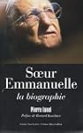 Soeur emmanuelle -la biographie