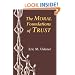 The Moral Foundations of Trust