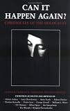Can it Happen Again?: Chronicles of the Holocaust