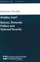 Wither Iran?: Reform, Domestic Politics and National Security (Adelphi series)
