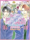 Super beautiful dreamers (Chocolat comics)