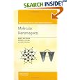 Molecular Nanomagnets (Mesoscopic Physics and Nanotechnology) by  Dante Gatteschi, Roberta Sessoli, and Jacques Villain