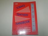 The ASE primary science teachers' handbook