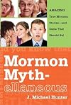 Mormon Mythellaneous