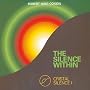 Cristal Silence I - The Silence Within