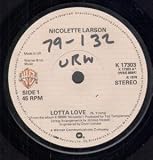 LOTTA LOVE 7" (45) UK WARNER BROS 1978