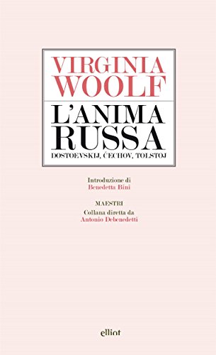 L'anima russa: Dostoevskij, Čechov, Tolstoj (Maestri) (Italian Edition)