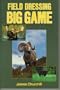 Field Dressing Big Game