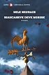Biancaneve deve morire (NEROGIANO)