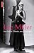Lee Miller : Dans l'oeil de l'histoire, une photographe Lee Miller : Dans l'oeil de l'histoire, une photographe