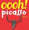 Oooh! Picasso