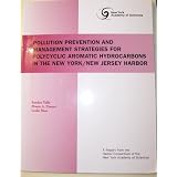 Pollution Prevention and Management Strategies for Polycyclic Aromatic Hydrocarbons in the New York/New Jersey Harbor