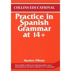 Practice in Spanish Grammar at 14+