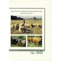 Bluetongue Disease in Southeast Asia and the Pacific (ACIAR Proceedings)