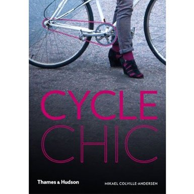 Cycle Chic (Hardcover)