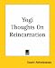 Book Yogi Thoughts on Reincarnation