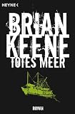 Brian Keene: Totes Meer