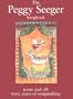 PEGGY SEEGER SONGBOOK: WARTS AND ALL