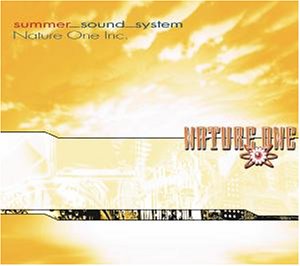 Nature One Inc. - Summer Sound System - Zortam Music