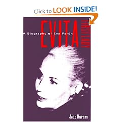 Evita, First Lady: A Biography of Evita Peron