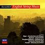 The World of English String Music ~ Elgar
