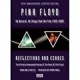 Pink Floyd - Reflections And Echoes [2006]